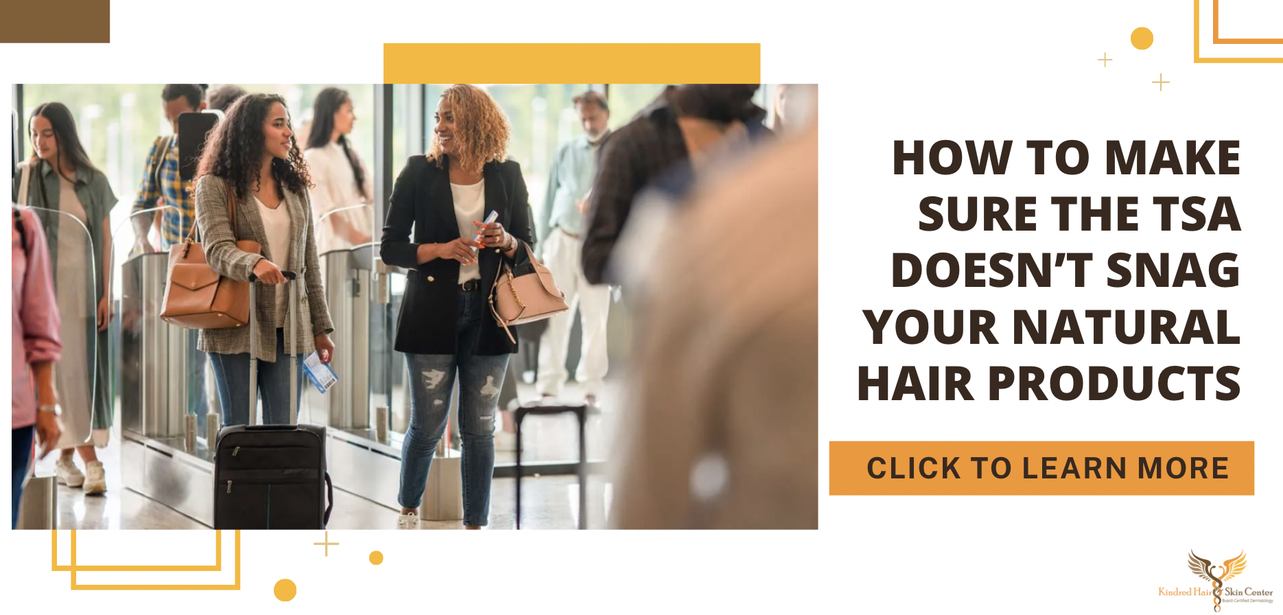 tsa doesnt snag your natural hair products